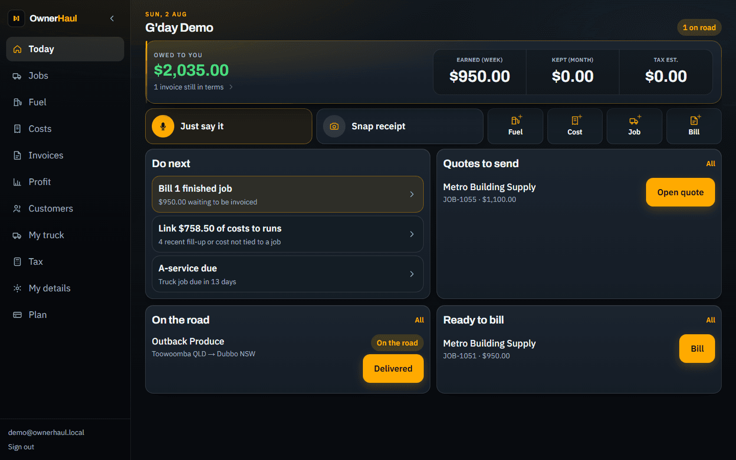 OwnerHaul Today screen showing money owed, jobs on the road, and next actions